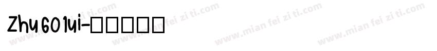 Zhu601ui字体转换