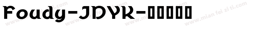 Foudy-JDYK字体转换