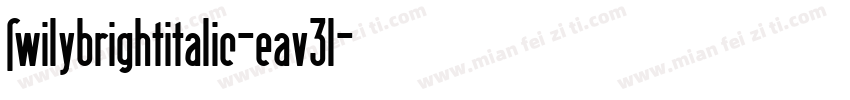 swilybrightitalic-eav3l字体转换
