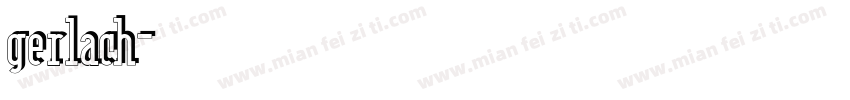 gerlach字体转换