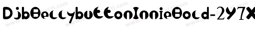 DjbBellybuttonInnieBold-2Y7X字体转换