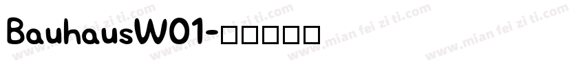 BauhausW01字体转换