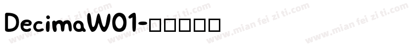 DecimaW01字体转换