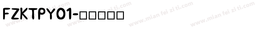 FZKTPY01字体转换