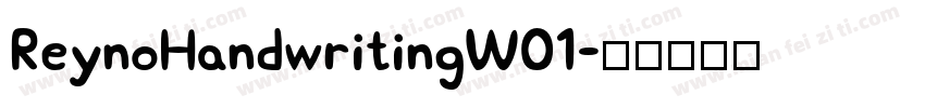 ReynoHandwritingW01字体转换