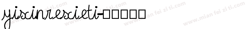 yixinrexieti字体转换