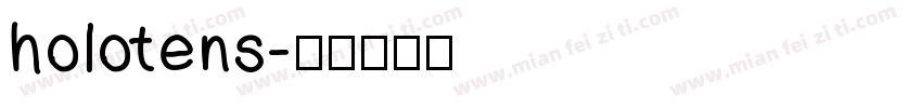 holotens字体转换