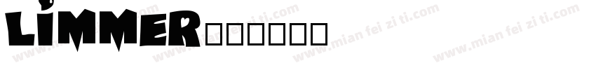 LIMMER字体转换