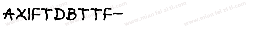 AXIFTDBTTF字体转换