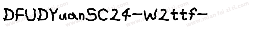 DFUDYuanSC24-W2ttf字体转换