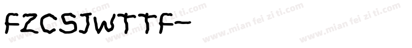 FZCSJWTTF字体转换