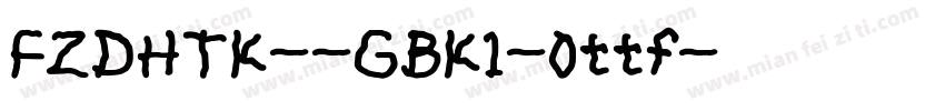 FZDHTK--GBK1-0ttf字体转换
