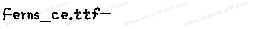 Ferns_ce.ttf字体转换