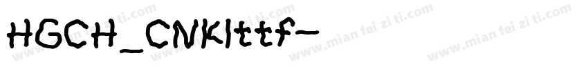 HGCH_CNKIttf字体转换
