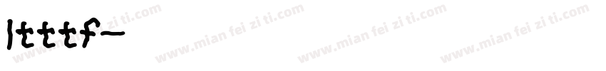 Itttf字体转换