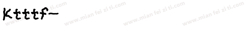 Ktttf字体转换