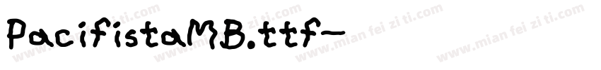PacifistaMB.ttf字体转换