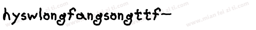 hyswlongfangsongttf字体转换
