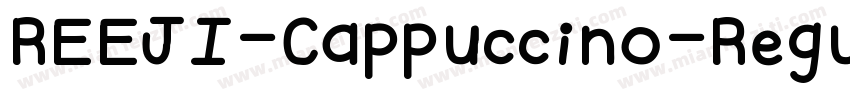 REEJI-Cappuccino-RegularGB10-GBpc-字体转换