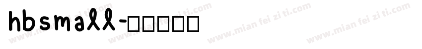 hbsmall字体转换