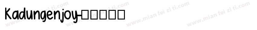 Kadungenjoy字体转换