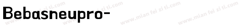 Bebasneupro字体转换