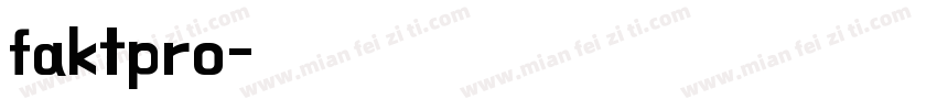 faktpro字体转换