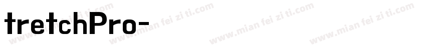 tretchPro字体转换