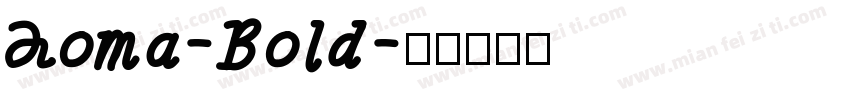 Loma-Bold字体转换