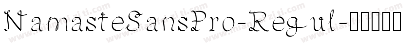 NamasteSansPro-Regul字体转换