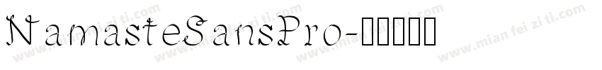 NamasteSansPro字体转换