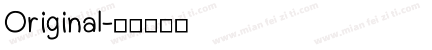 Original字体转换