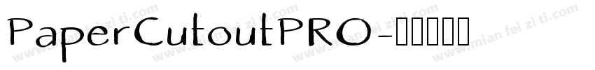 PaperCutoutPRO字体转换