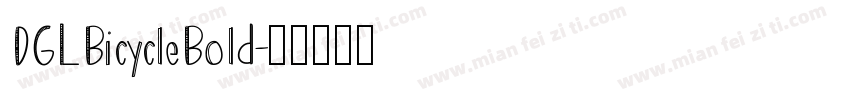 DGLBicycleBold字体转换