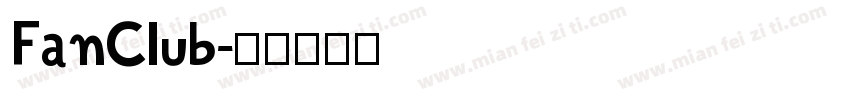 FanClub字体转换