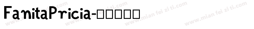 FanitaPricia字体转换