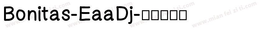 Bonitas-EaaDj字体转换