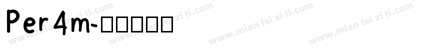 Per4m字体转换