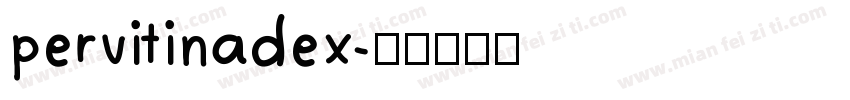 pervitinadex字体转换