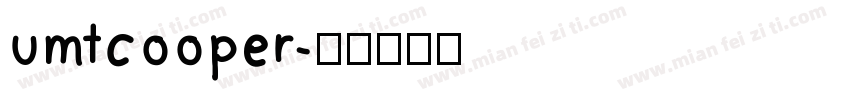 umtcooper字体转换
