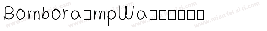 Bombora-mpWa字体转换
