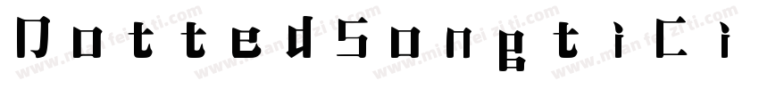 DottedSongtiCircleR字体转换