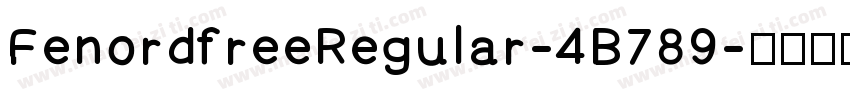 FenordfreeRegular-4B789字体转换