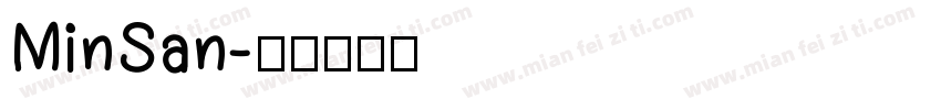 MinSan字体转换