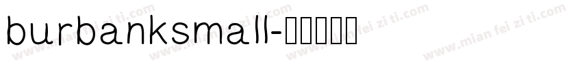 burbanksmall字体转换