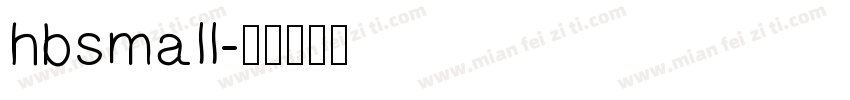 hbsmall字体转换