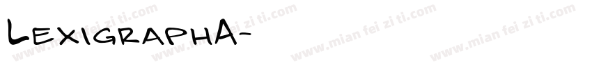 LexigraphA字体转换