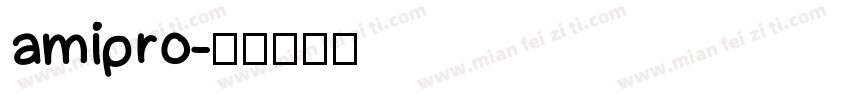 amipro字体转换