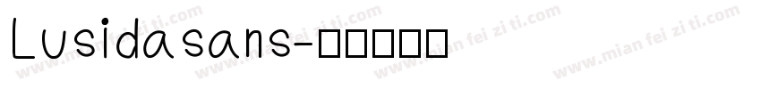 Lusidasans字体转换