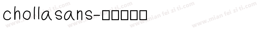 chollasans字体转换